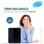 Máy lọc nước Trim Ion Grace